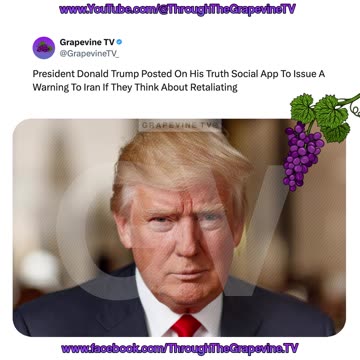 Trump Posted On His Truth Social App To Issue A Warning To Iran If They Think About Retaliating