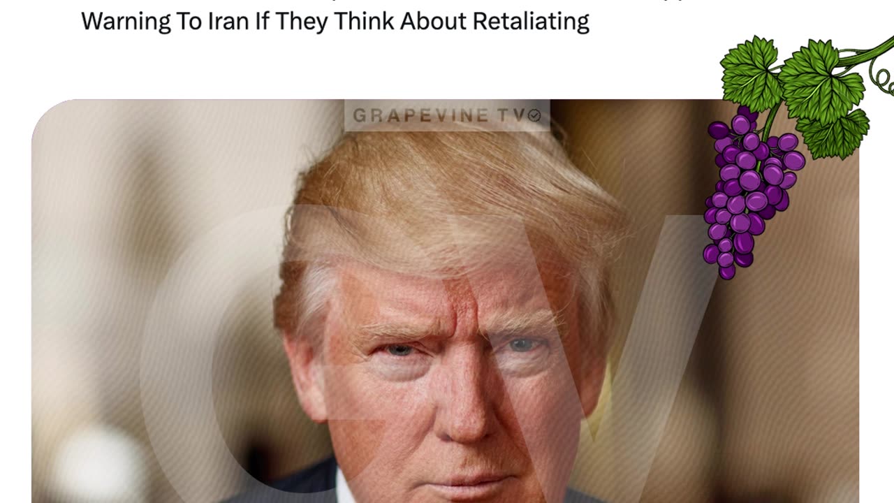 Trump Posted On His Truth Social App To Issue A Warning To Iran If They Think About Retaliating