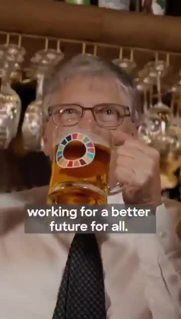New cringe propaganda from bill gates... Looks like this time he's turning beer into kool aid