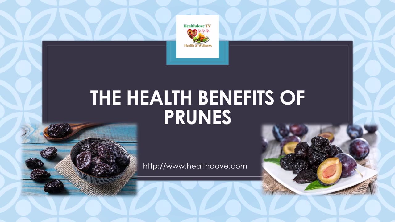 Health Benefits of Prunes