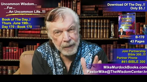 Thurs. June 19 - Uncommon Wisdom For An Uncommon Life..!!!