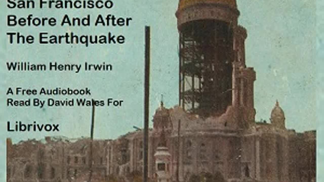 San Francisco Before And After The Earthquake