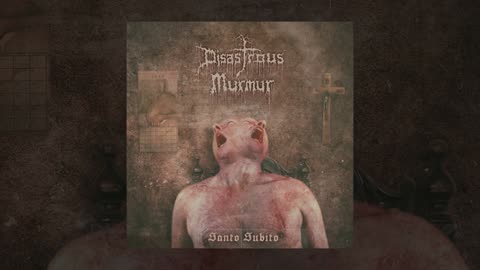 (Request) Disastrous Murmur - Santo Subito (2019) (AT) (FHD)