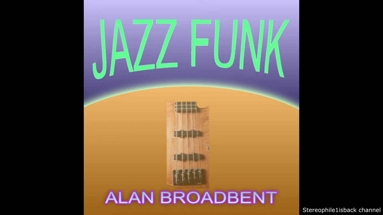 Alan Broadbent - Walk The Walk