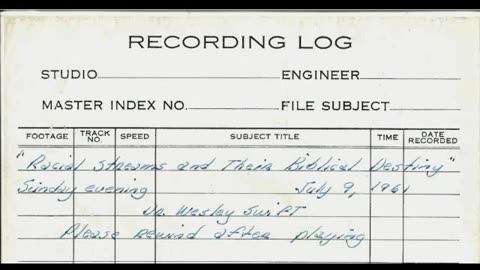 Dr. Wesley Swift - Racial Streams & Their Biblical Destiny 7/9/61