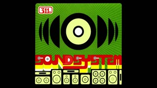 311 - SOUNDSYSTEM 1999 [FULL ALBUM] HD