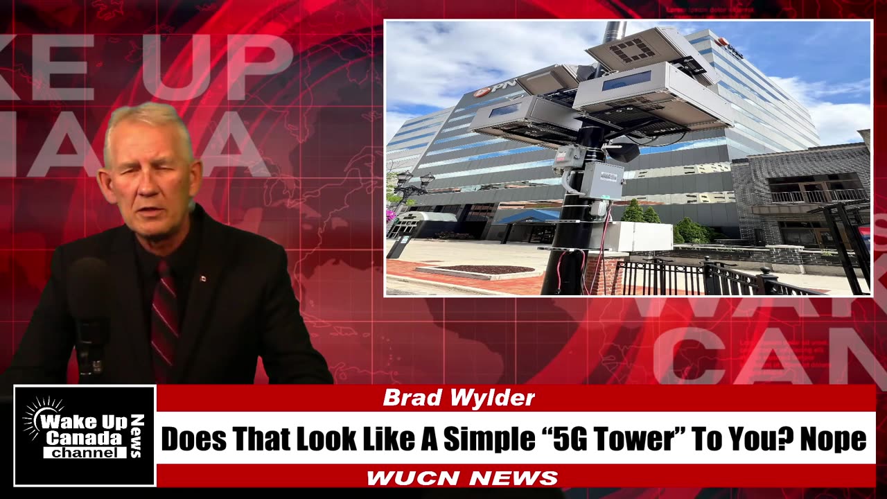 WUCN-Epi#332-Does that look like a simple “5G tower” to you? Nope!