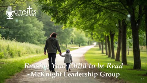 Raising Your Child to be Read