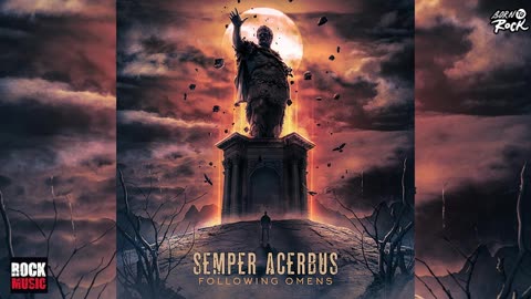 Semper Acerbus - Following Omens (2026)