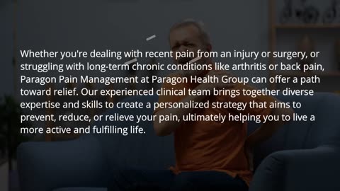 Finding Comprehensive Relief Understanding Paragon Pain Management at Paragon Health Group