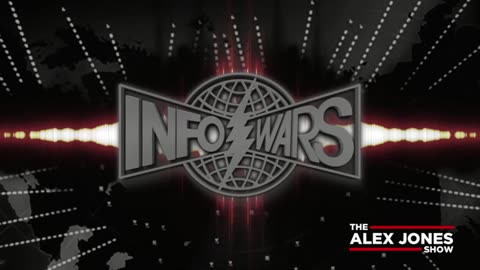 ALEX JONES - INFOWARS LIVE - ALEXJONES.NETWORK - THERE'S A WAR ON FOR YOUR MIND! ➡ THE ALEX JONES SHOW • WAR ROOM WITH OWEN SHROYER • THE AMERICAN JOURNAL WITH HARRISON SMITH • SUNDAY NIGHT LIVE WITH CHASE GEISER