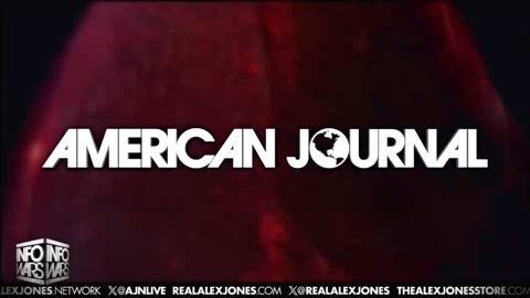 ALEX JONES - INFOWARS LIVE - ALEXJONES.NETWORK - THERE'S A WAR ON FOR YOUR MIND! ➡ THE ALEX JONES SHOW • WAR ROOM WITH OWEN SHROYER • THE AMERICAN JOURNAL WITH HARRISON SMITH • SUNDAY NIGHT LIVE WITH CHASE GEISER