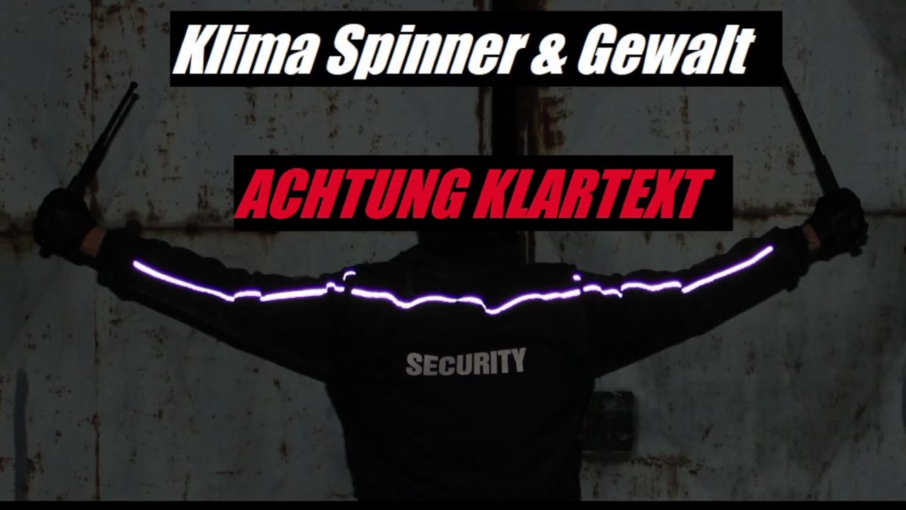 KLIMA SPINNER UND GEWALT