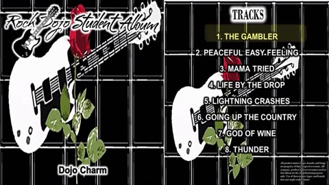 Rock Dojo Student Album #44 "Dojo Charm": The Gambler (Kenny Rogers Cover) Track 1