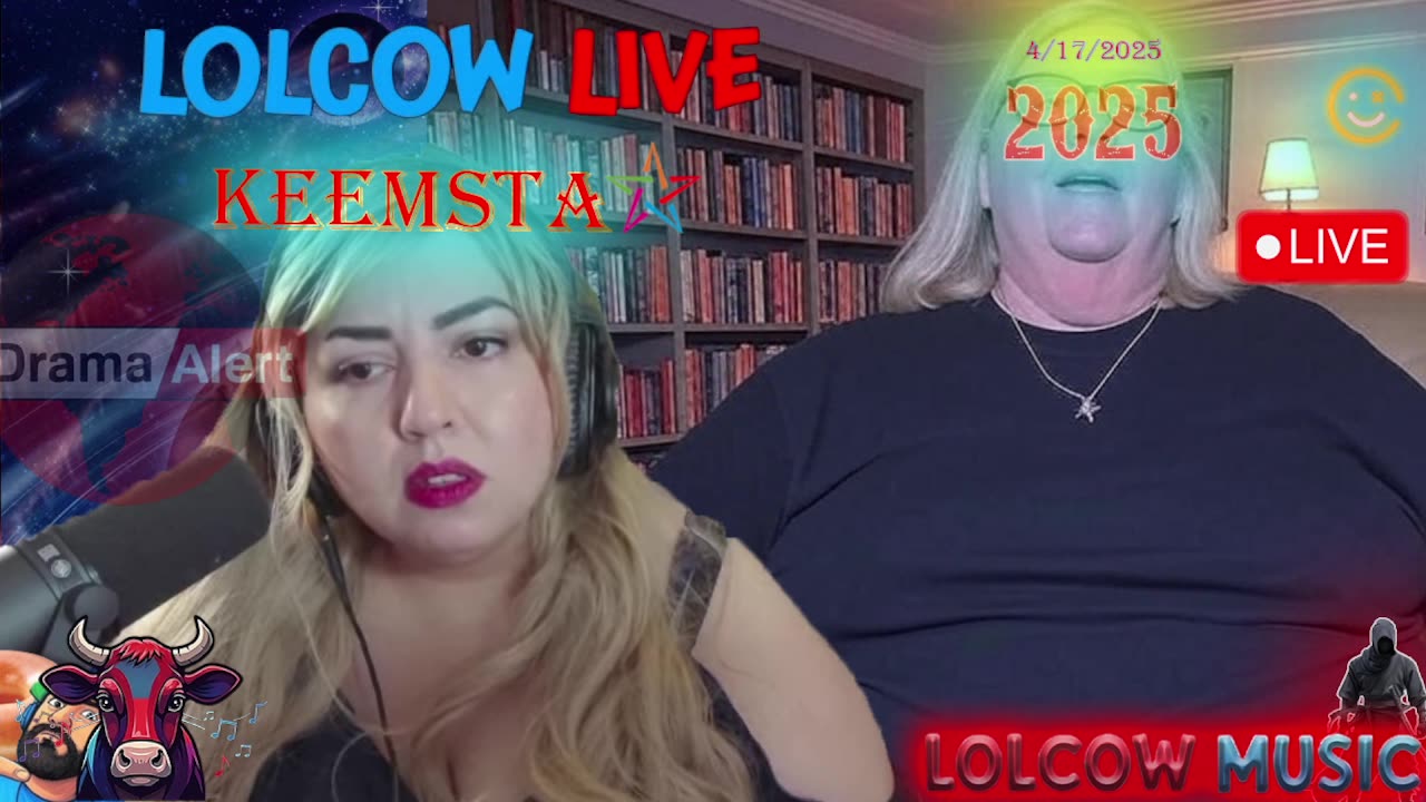 QUEENS DONE! 🔥NEW Music 🐮 Lolcow Universe 🐮 KEEMS WORLD! 🔥 4/17/2025 🔥