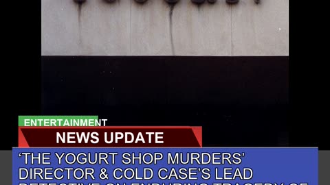 The Yogurt Shop Murders Director Cold Cases L