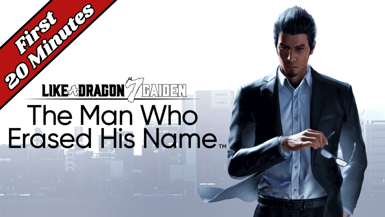 Like a Dragon Gaiden: The Man Who Erased His Name - First 20 Minutes (No Commentary Gameplay)