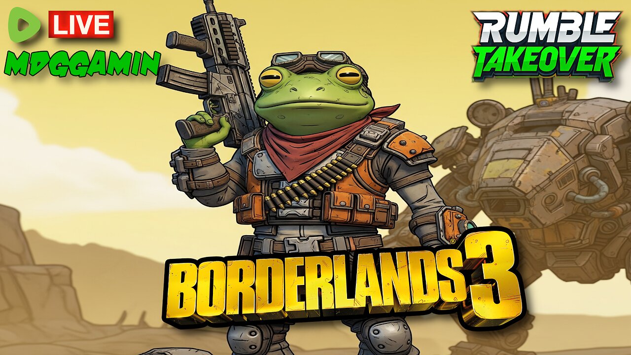 🔴LIVE - BORDERLANDS 3 Is This Game As Bad as People Remember?... No - #RumbleTakeover