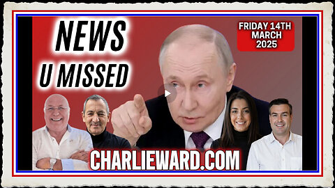 CHARLIE WARD DAILY NEWS WITH CHARLIE WARD, PAUL BROOKER WARREN THORNTON FRIDAY 14TH MARCH 2025