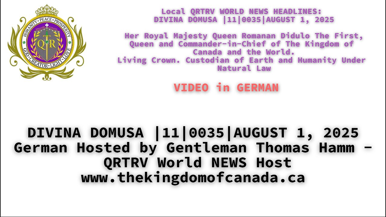 DIVINA DOMUSA |11|0035|AUGUST 1, 2025 German Hosted by Gentleman Thomas Hamm - QRTRV
