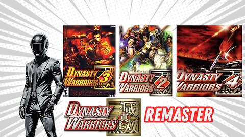 Thoughts on the announcement of Dynasty Warriors remastered