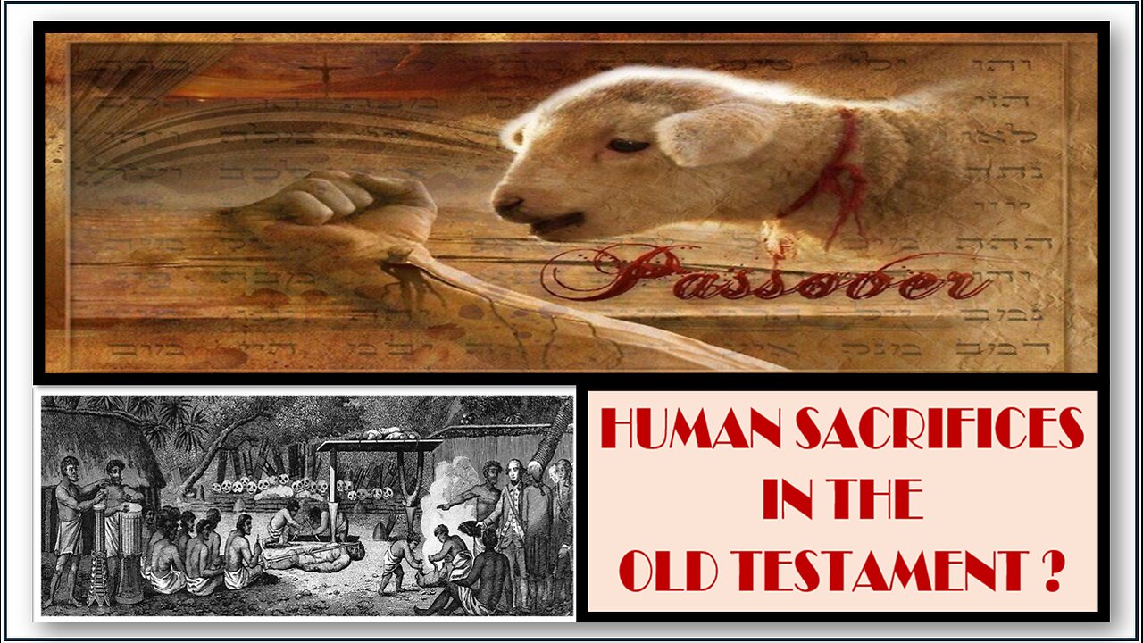HUMAN SACRIFICE IN THE OLD TESTAMENT