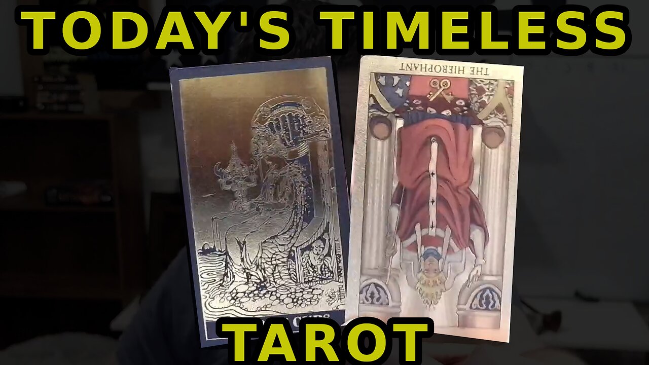 Today's Timeless Tarot August 25