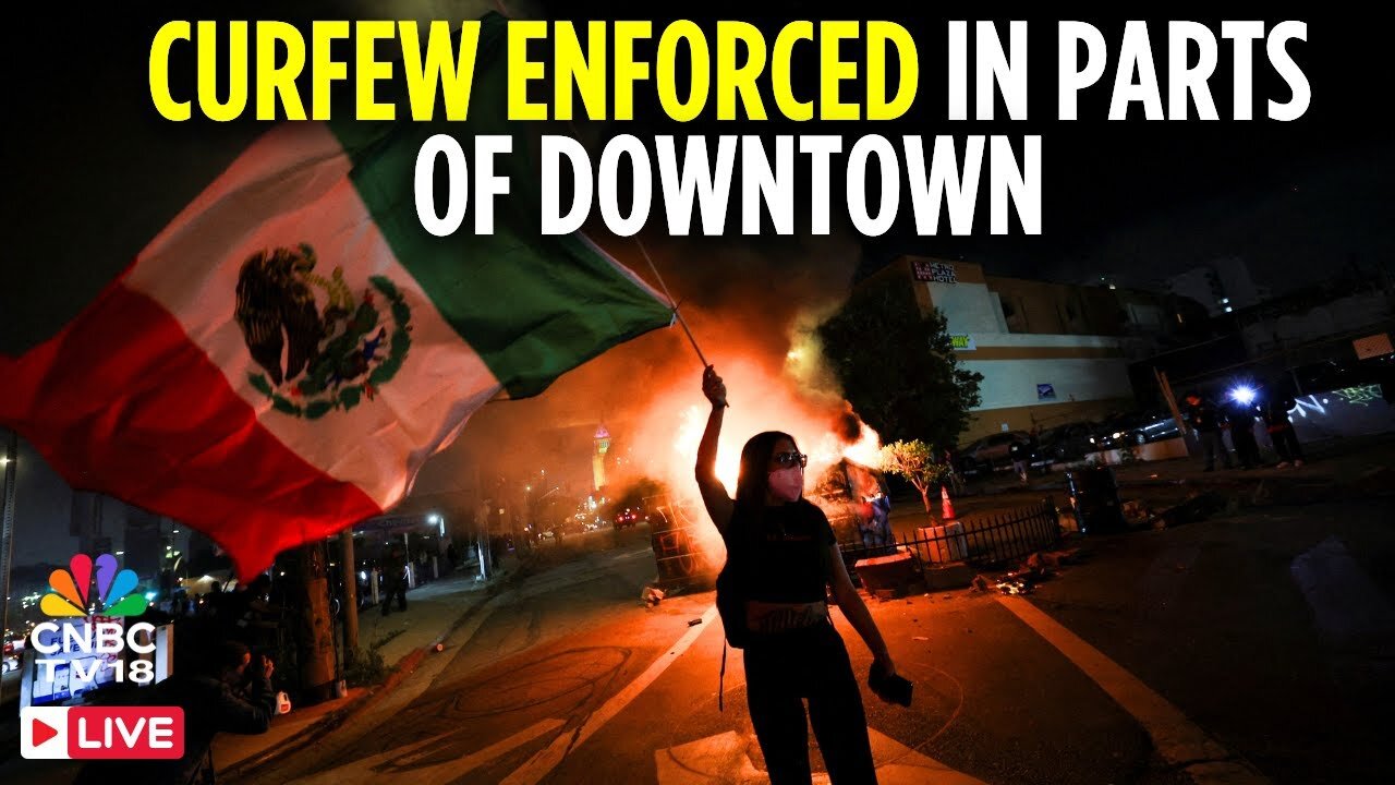 Los Angeles Protest LIVE: Curfew Enforced in Parts of LA Downtown | Marines Deployed by Trump | N18G
