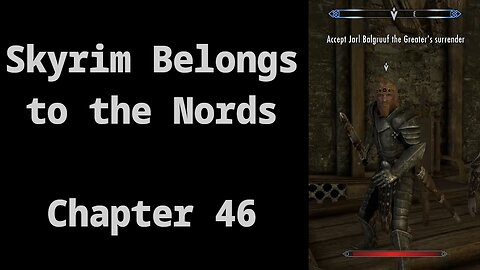 Chapter 46: The Battle For Whiterun