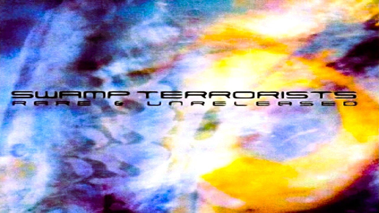 SWAMP TERRORISTS - Rare & Unreleased (1999)