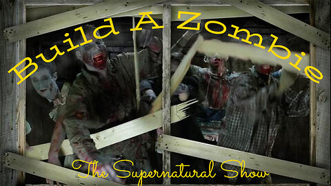 HOW TO: Build A Zombie - "They Will Seek Death And Will Not Find It"