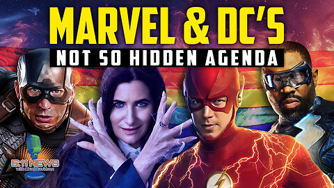 Marvel and DC's Not So Hidden Agenda