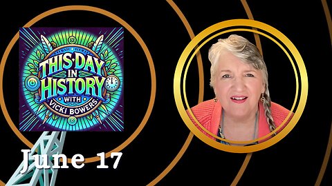 June 17 This Day in History