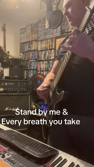 Stand by me and every breath you take cover songs