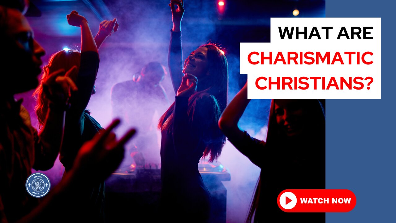 What are charismatic Christians?