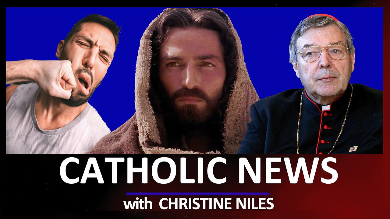 Satanist Punches Catholic; Cdl. Pell Miracle? 'Passion' Sequel Coming & more | CATHOLIC NEWS ROUNDUP