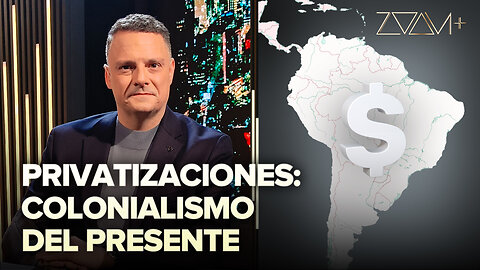 Privatizaciones: colonialismo del presente