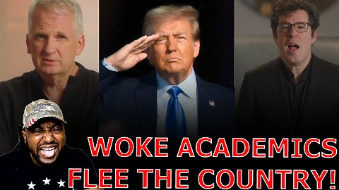 WOKE Ivy League Academics SELF DEPORT AND FLEE The United States Over Trump Derangement!