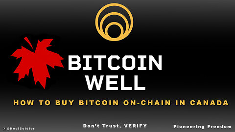 How to Buy Bitcoin On-Chain in Canada 🇨🇦 | Bitcoin Well Tutorial (Step-by-Step)