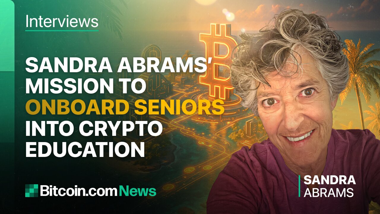 Onboarding Seniors to Crypto: Sandra Abrams' Mission to Educate the Older Generation