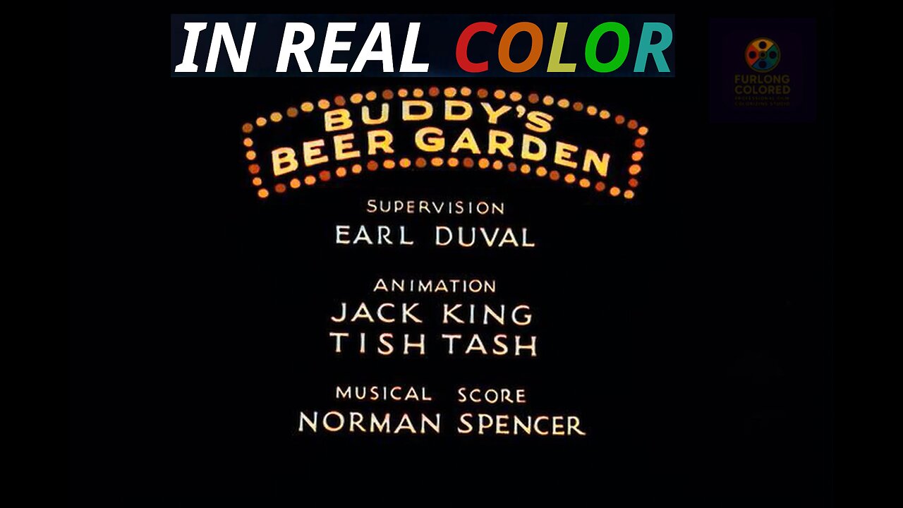 🍺 Buddy’s Beer Garden (1933) — In Real Color