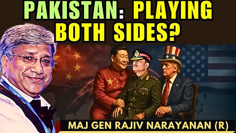 Pakistan: Sitting in China’s Lap, Flirting with the US? • Maj Gen Rajiv Narayanan (R)