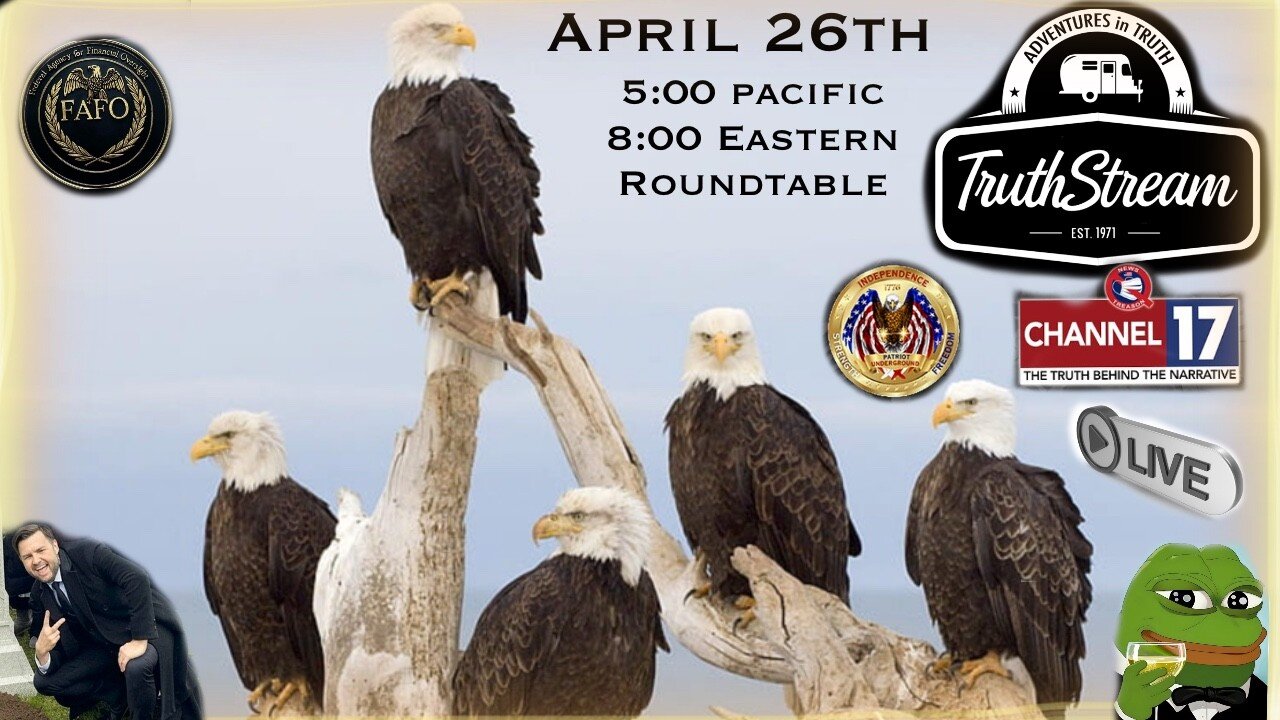 Roundtable with Patriot Underground and News Treason Live 4/26 #425