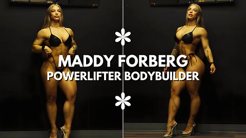 Maddy Forberg Transformation | From Skinny to Big Legs — Powerlifter, FBB & Wellness Pro