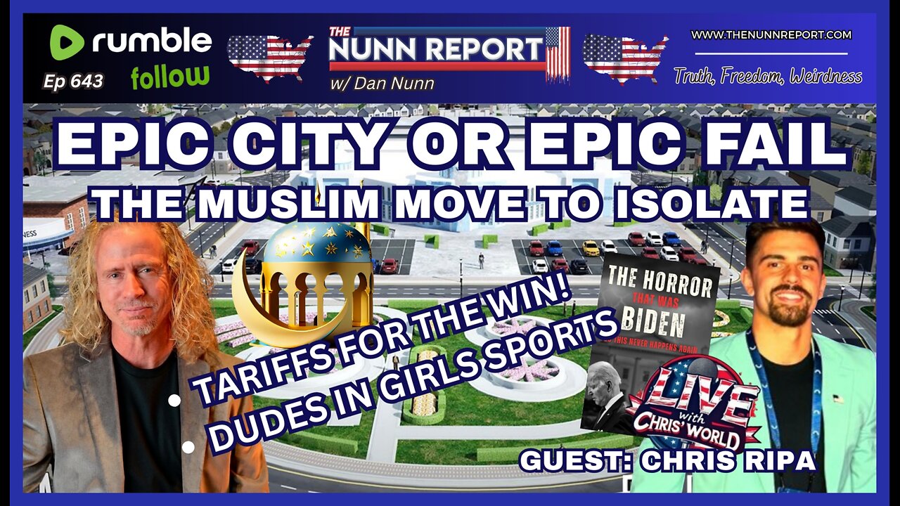 [Ep 643] Epic City and Muslim Invasion | Jobs Report – BLOODBATH! | Guest: Chris Ripa – Chris’ World