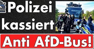 Beschlagnahmung vom linksradikal Antifa Adenauer SRP "Anti AfD-Bus"