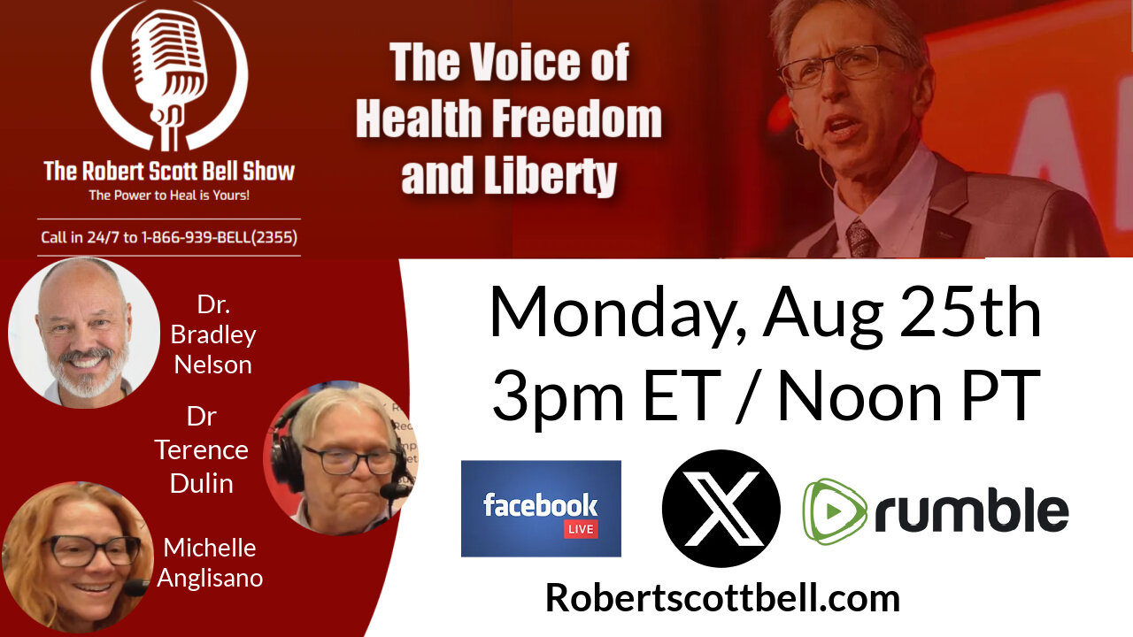 Dr. Bradley Nelson, The Heart Code, Dr. Terence Dulin & Michelle Anglisano, Methylation Madness, Neil Schultz, Cancer Survival - The RSB Show 8-25-25