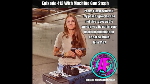 AF 413 – Where Is God? - Machine Gun Steph