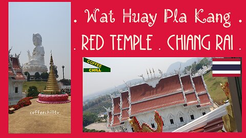 Wat Huay Pla Kang - The Red Temple of Mae Yao Chiang Rai, Northern Thailand ວັດຫ້ວຍປາກັ້ງ #เชียงราย