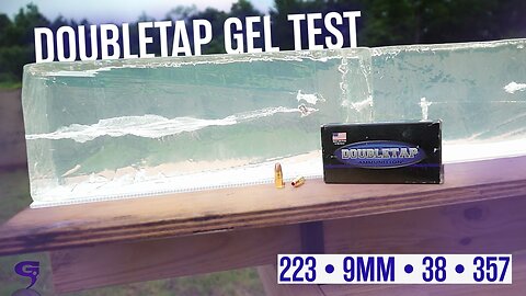 DoubleTap Ammo Gel & Range Test — .223, 9mm, .38 Special, .357 Magnum